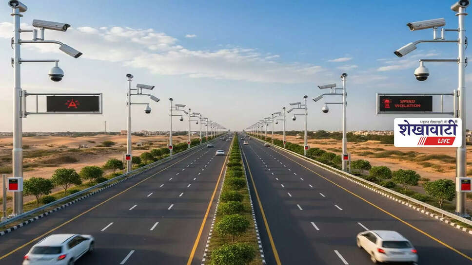 Hi-tech traffic cameras installed on NH-52 in Sikar district